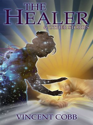 cover image of The Healer and Other Stories